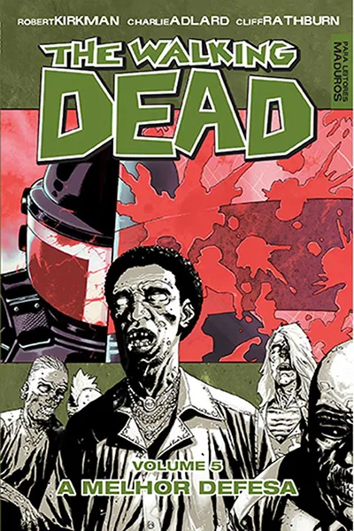 Comics - The Walking Dead Vol.5 - A Melhor Defesa (Em Português)