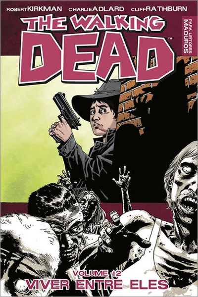 Comics - The Walking Dead Vol.12 - Viver entre eles (Em Português)