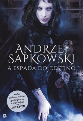 Saga The Witcher - Livro 2: A Espada do Destino (Em Português)