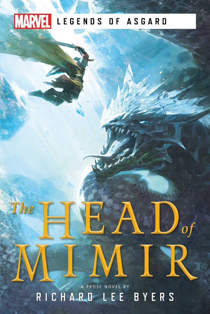 Marvel - The Head Of Mimir: Legends Of Asgard Novel 