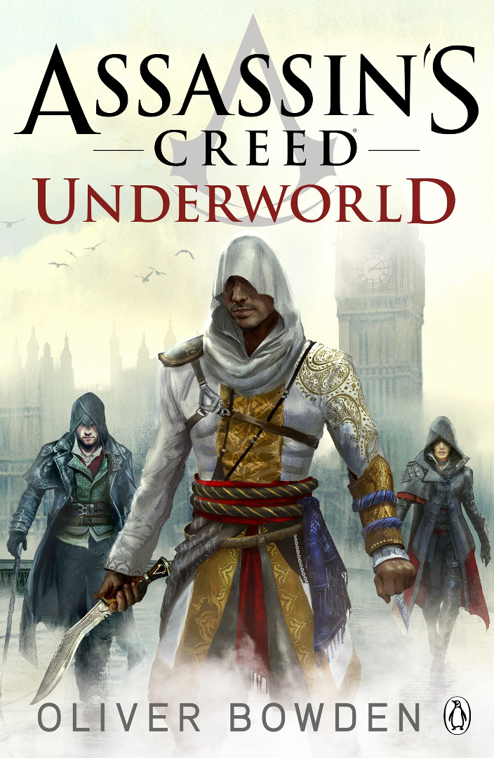 Assassin's Creed: Underworld Book 8 de Oliver Bowden (Inglês)