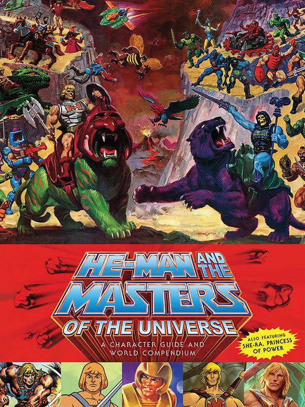 He-Man and the Masters of the Universe Character Guide and World Compendium