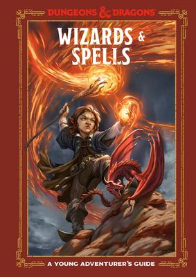Wizards & Spells: A Young Adventurer's Guide (Dungeons & Dragons) English
