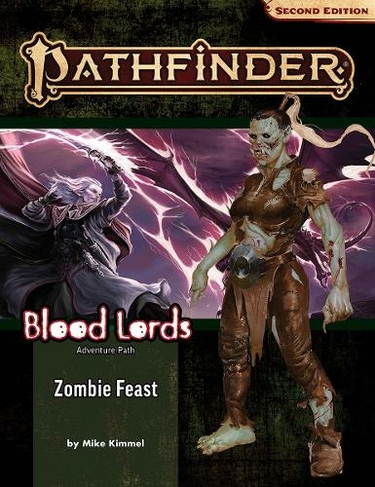 Pathfinder Adventure Path: Zombie Feast (Blood Lords 1 of 6) English