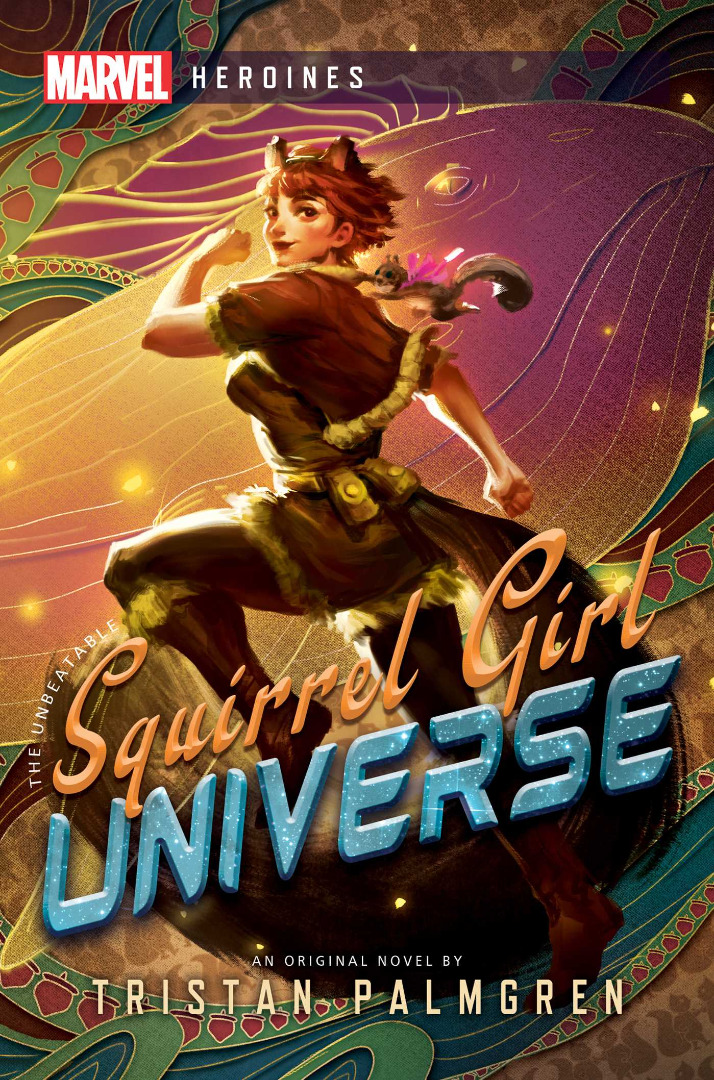 Squirrel Girl: Universe - A Marvel Heroines Novel - EN
