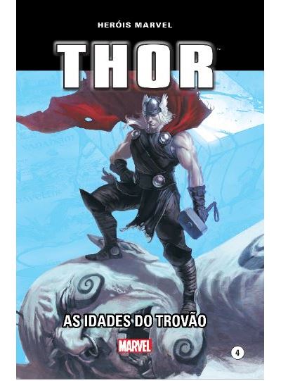 Marvel Comics - Heróis Marvel: Thor - As Idades do Trovão - PT