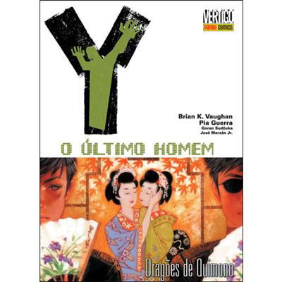 Y - O Último Homem - Volume 8 Dragões de Kimono Capa Dura (Português)