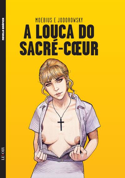 A Louca do Sacré-Coeur Capa Dura (Português)